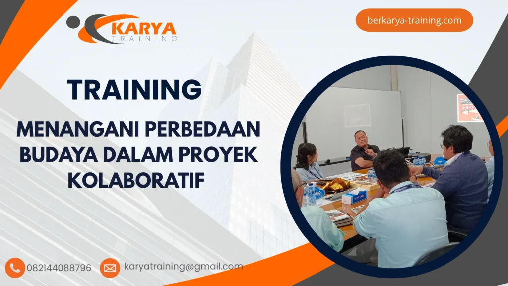 TRAINING MENANGANI PERBEDAAN BUDAYA DALAM PROYEK KOLABORATIF