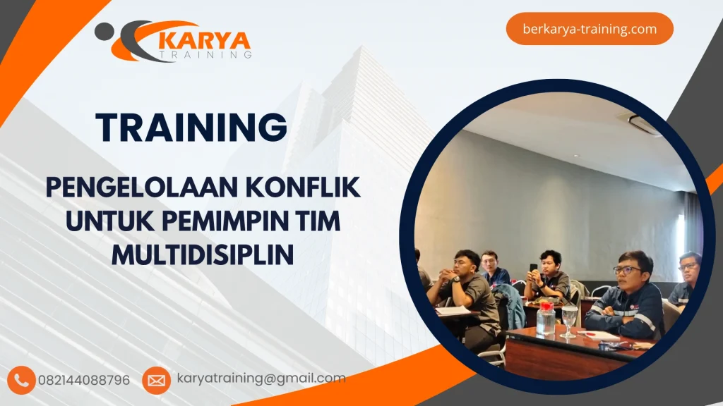 TRAINING PENGELOLAAN KONFLIK UNTUK PEMIMPIN TIM MULTIDISIPLIN