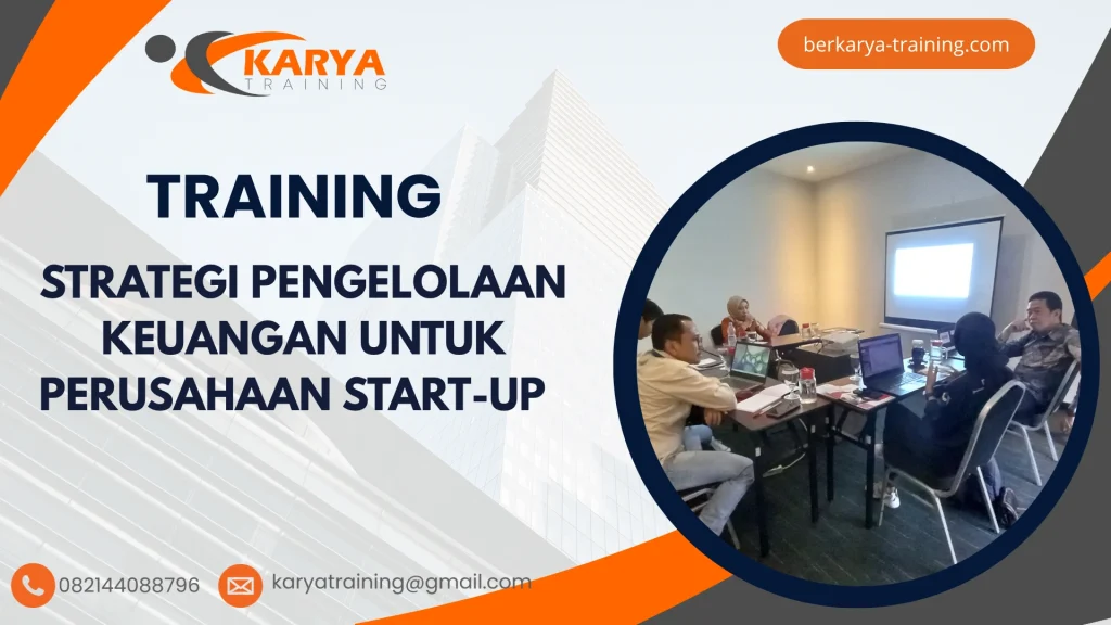 TRAINING STRATEGI PENGELOLAAN KEUANGAN UNTUK PERUSAHAAN START-UP