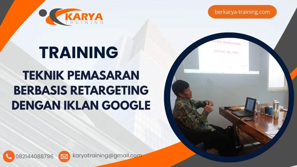 TRAINING TEKNIK PEMASARAN BERBASIS RETARGETING DENGAN IKLAN GOOGLE