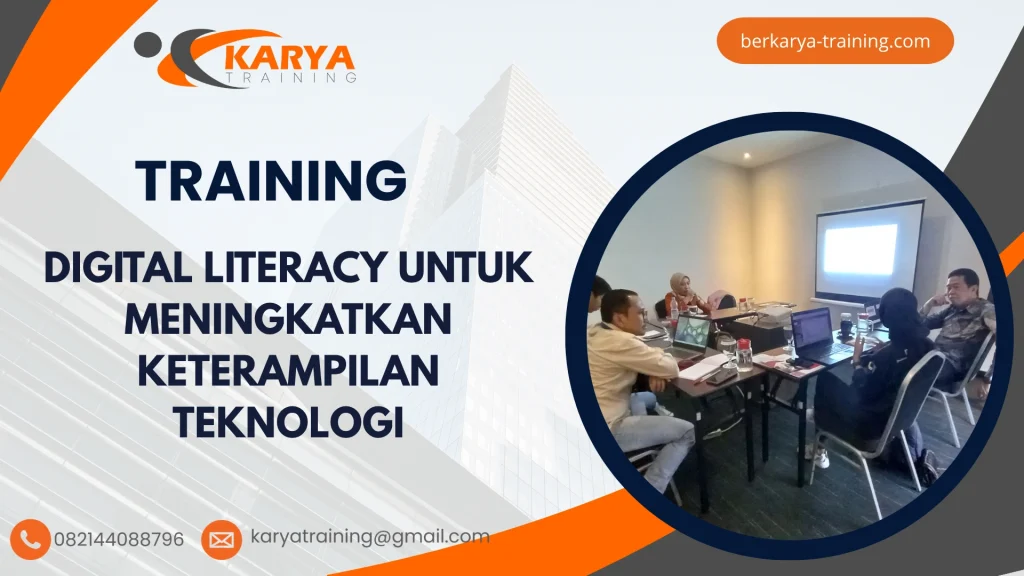 TRAINING DIGITAL LITERACY UNTUK MENINGKATKAN KETERAMPILAN TEKNOLOGI