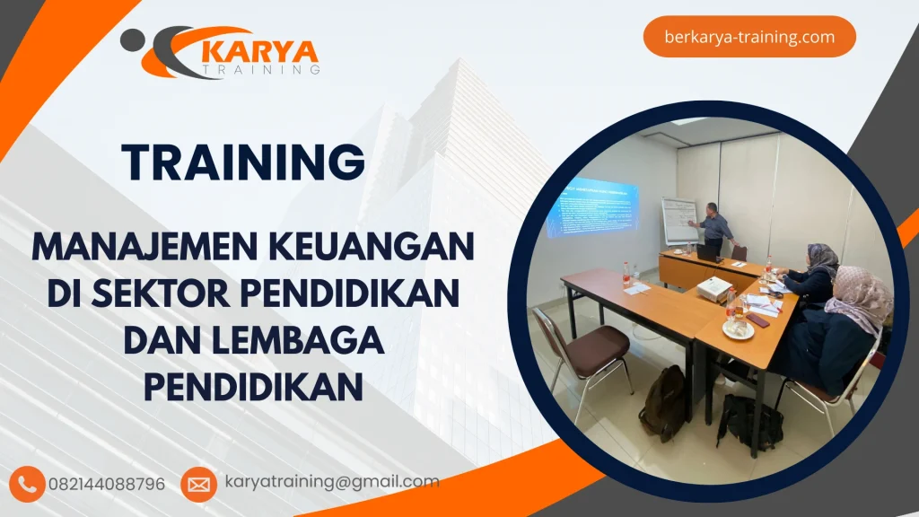 TRAINING MANAJEMEN KEUANGAN DI SEKTOR PENDIDIKAN DAN LEMBAGA PENDIDIKAN