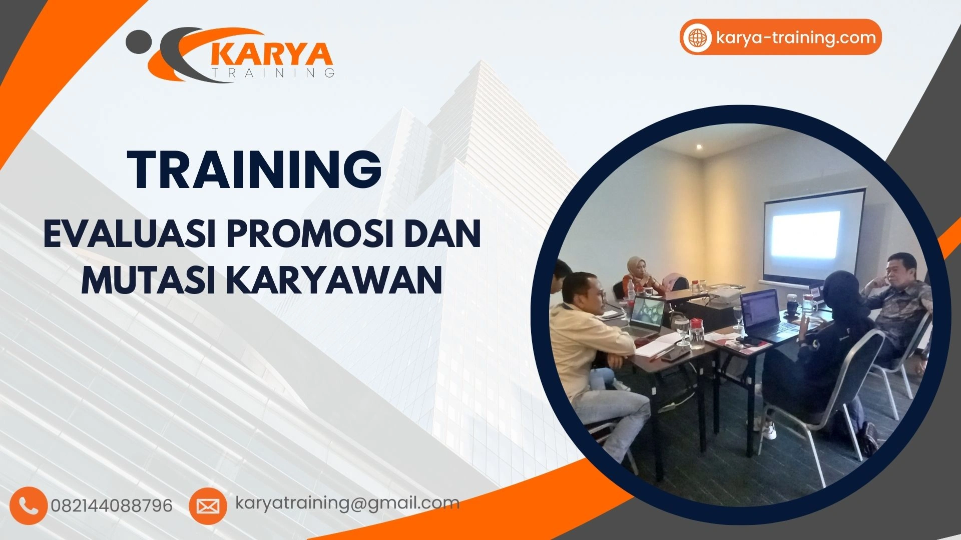 TRAINING EVALUASI PROMOSI DAN MUTASI KARYAWAN