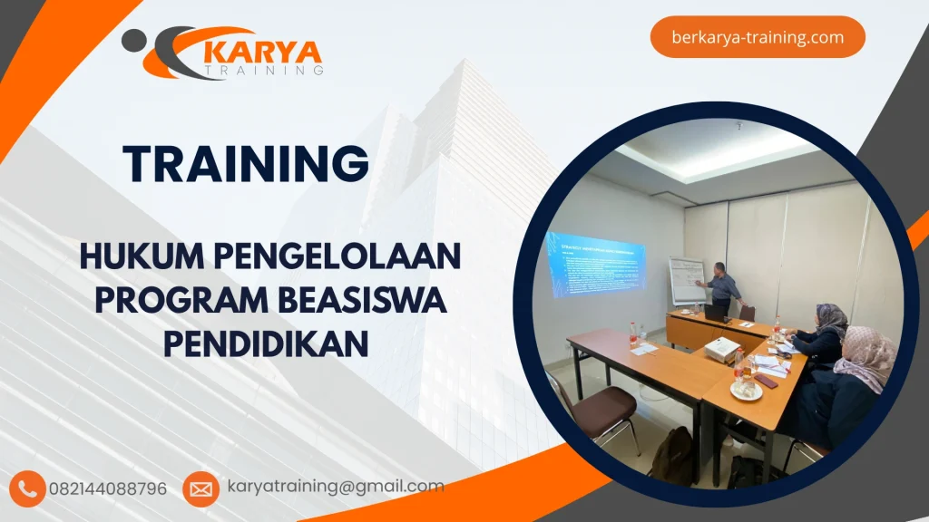 TRAINING HUKUM PENGELOLAAN PROGRAM BEASISWA PENDIDIKAN