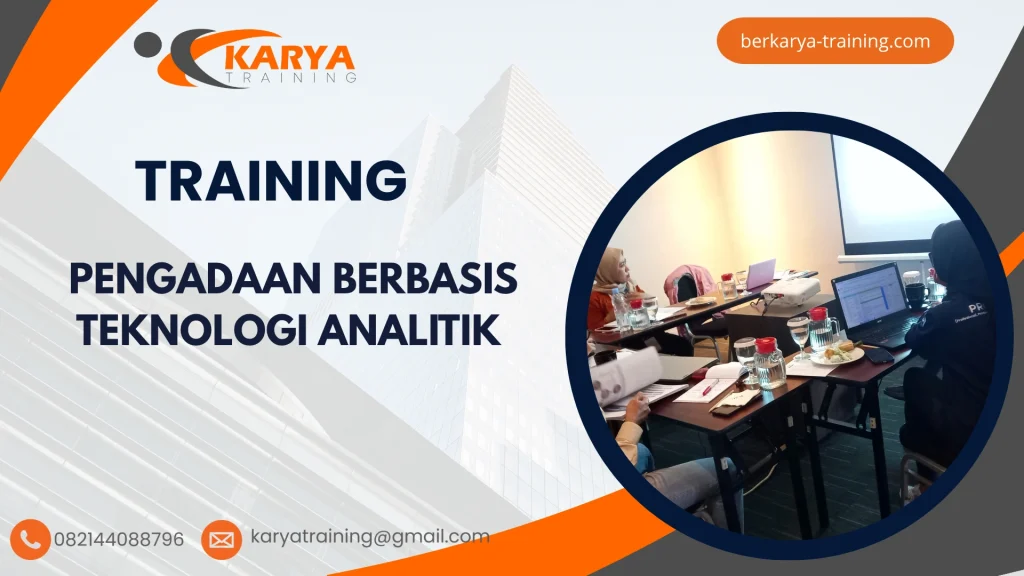 TRAINING PENGADAAN BERBASIS TEKNOLOGI ANALITIK