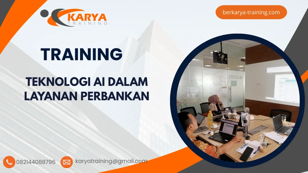 TRAINING TEKNOLOGI AI DALAM LAYANAN PERBANKAN