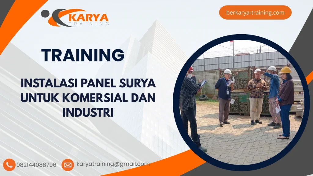 TRAINING INSTALASI PANEL SURYA UNTUK KOMERSIAL DAN INDUSTRI