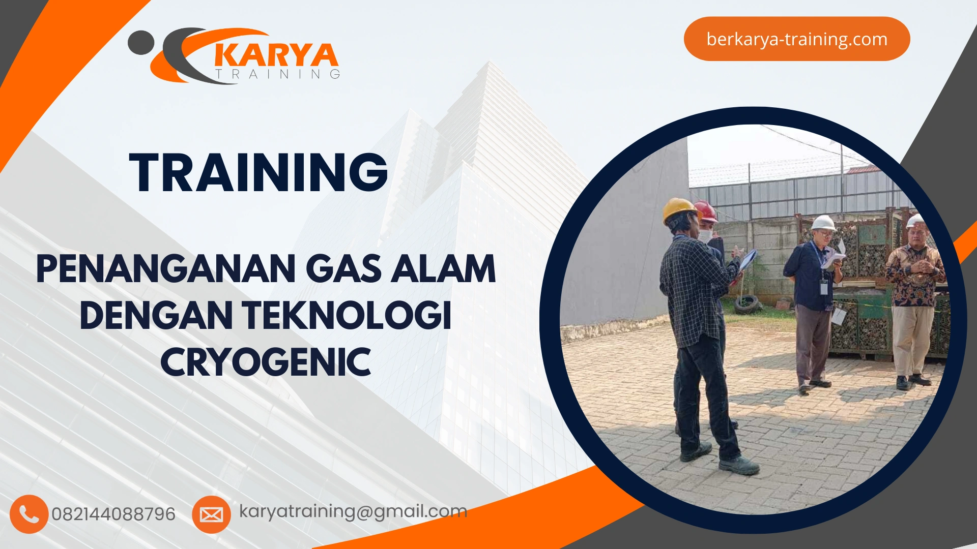 TRAINING PENANGANAN GAS ALAM DENGAN TEKNOLOGI CRYOGENIC