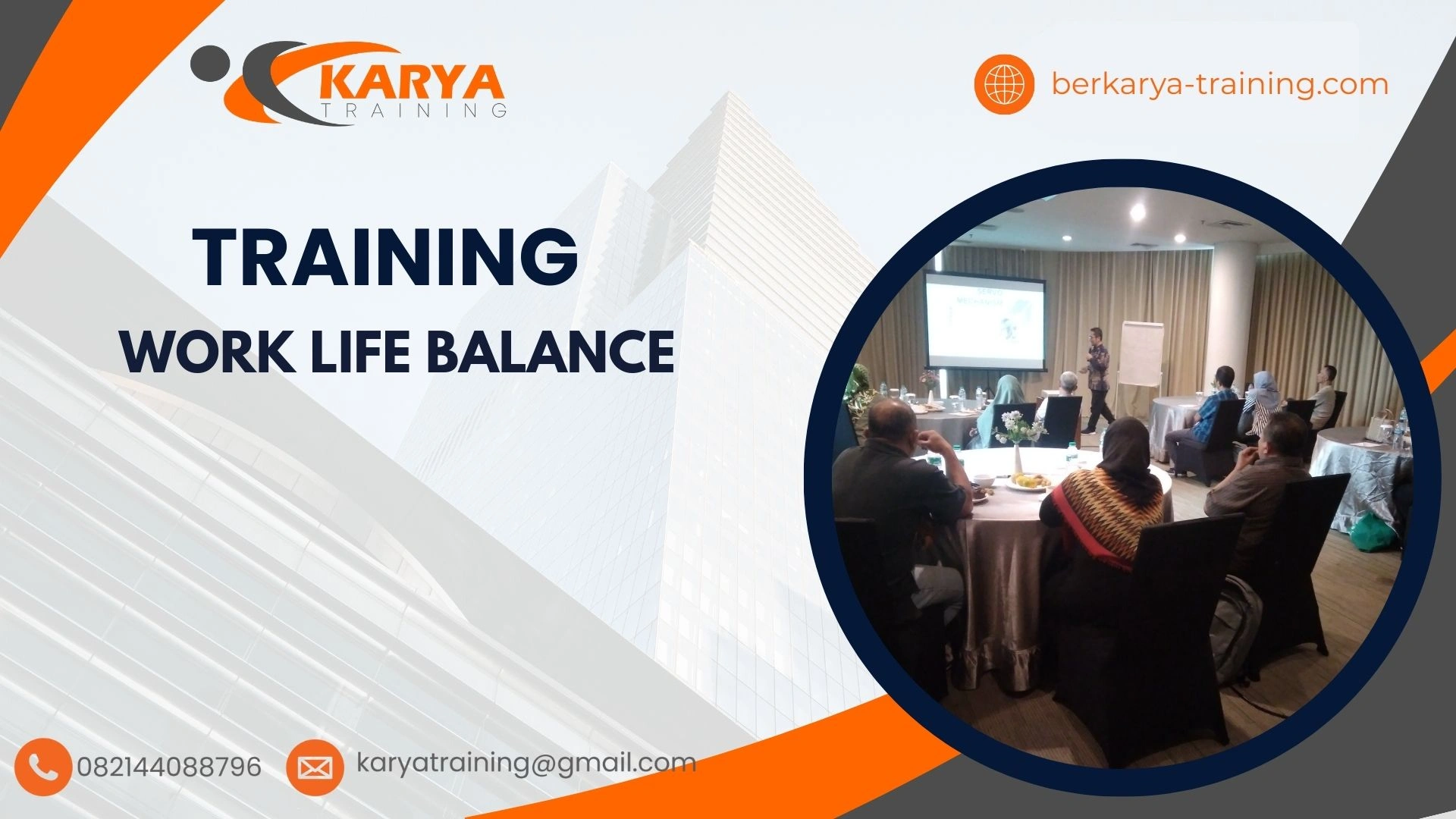 TRAINING KESEIMBANGAN KEHIDUPAN KERJA