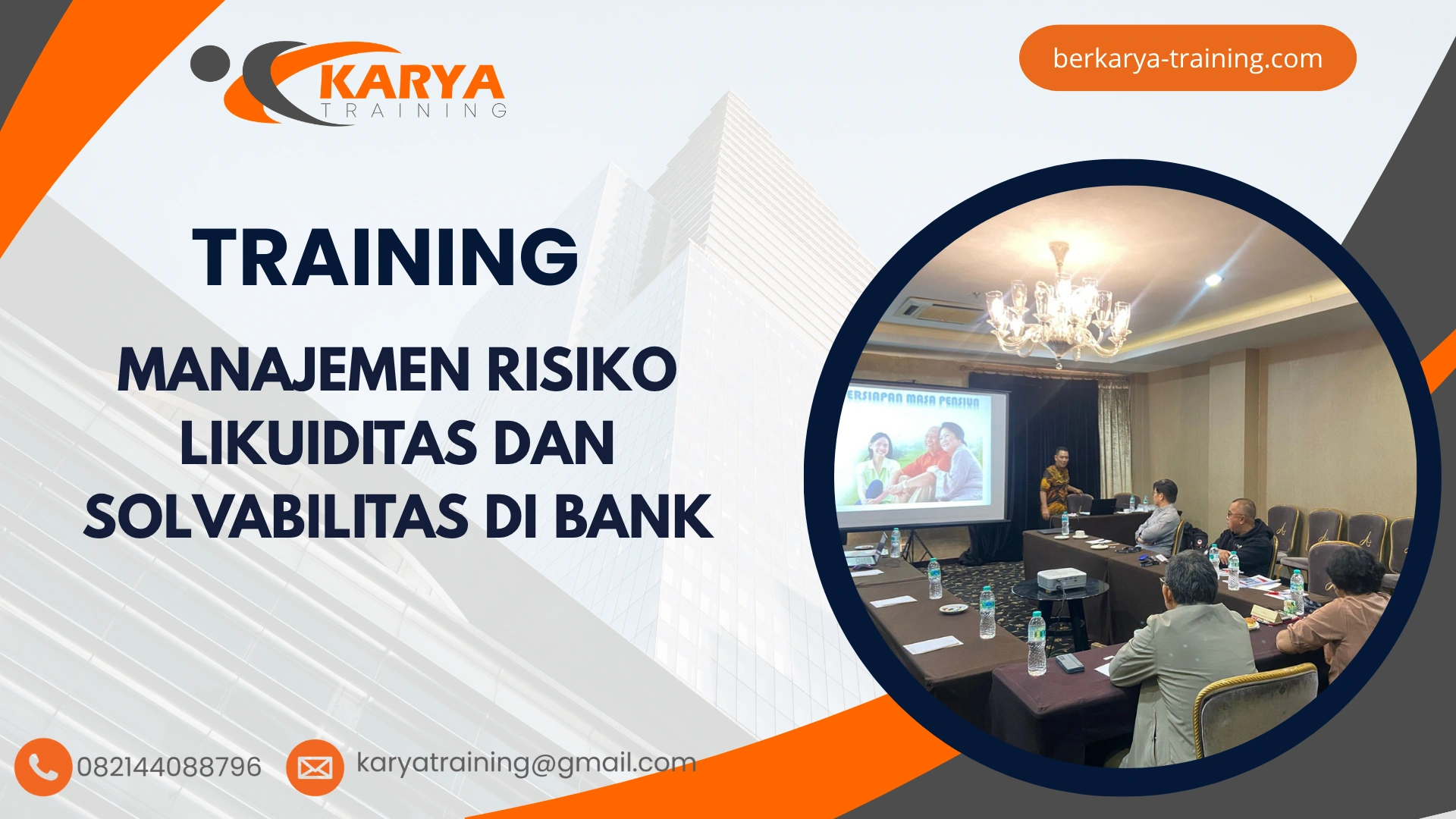 TRAINING MANAJEMEN RISIKO LIKUIDITAS DAN SOLVABILITAS DI BANK