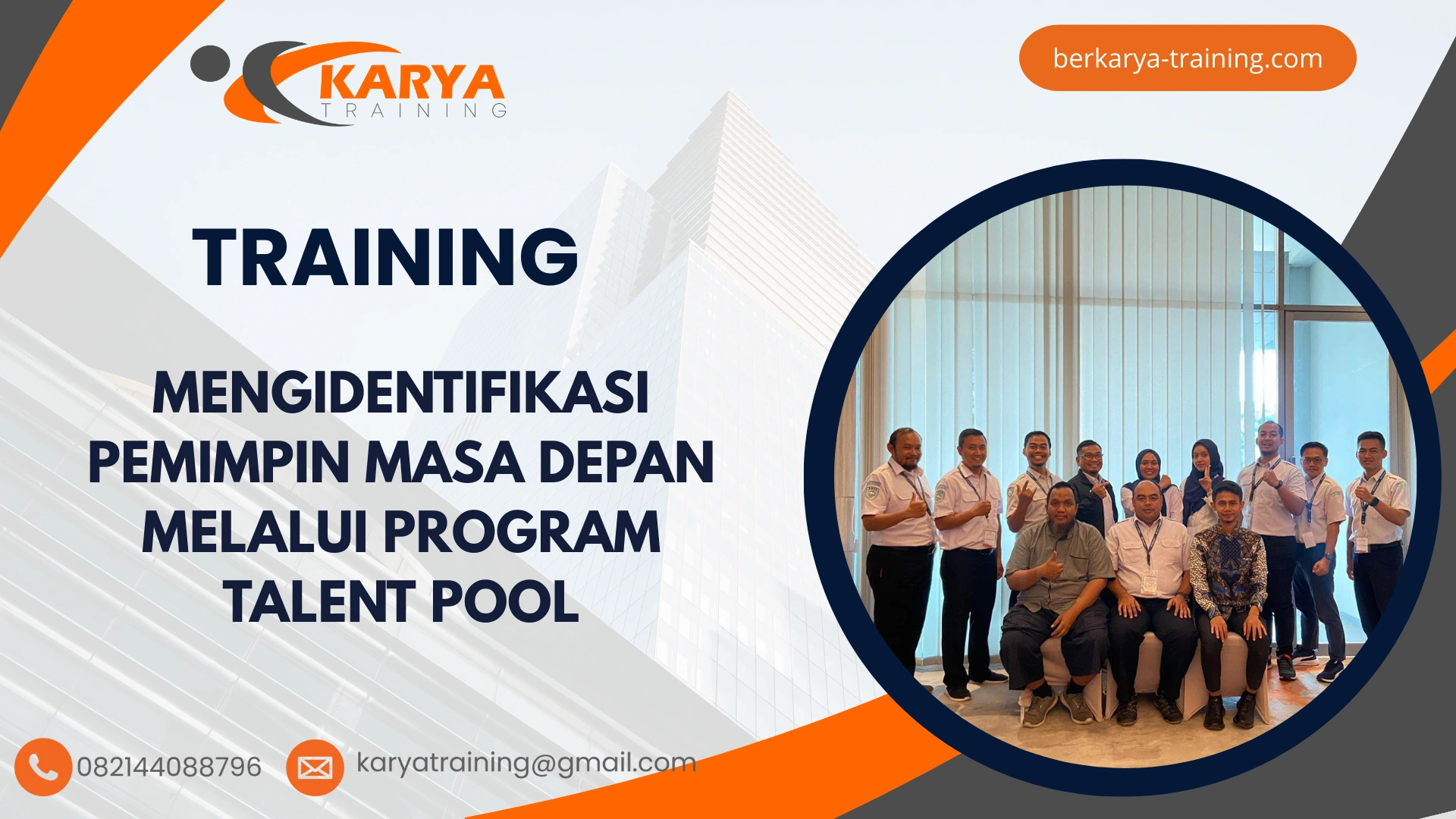 TRAINING MENGIDENTIFIKASI PEMIMPIN MASA DEPAN MELALUI PROGRAM TALENT POOL