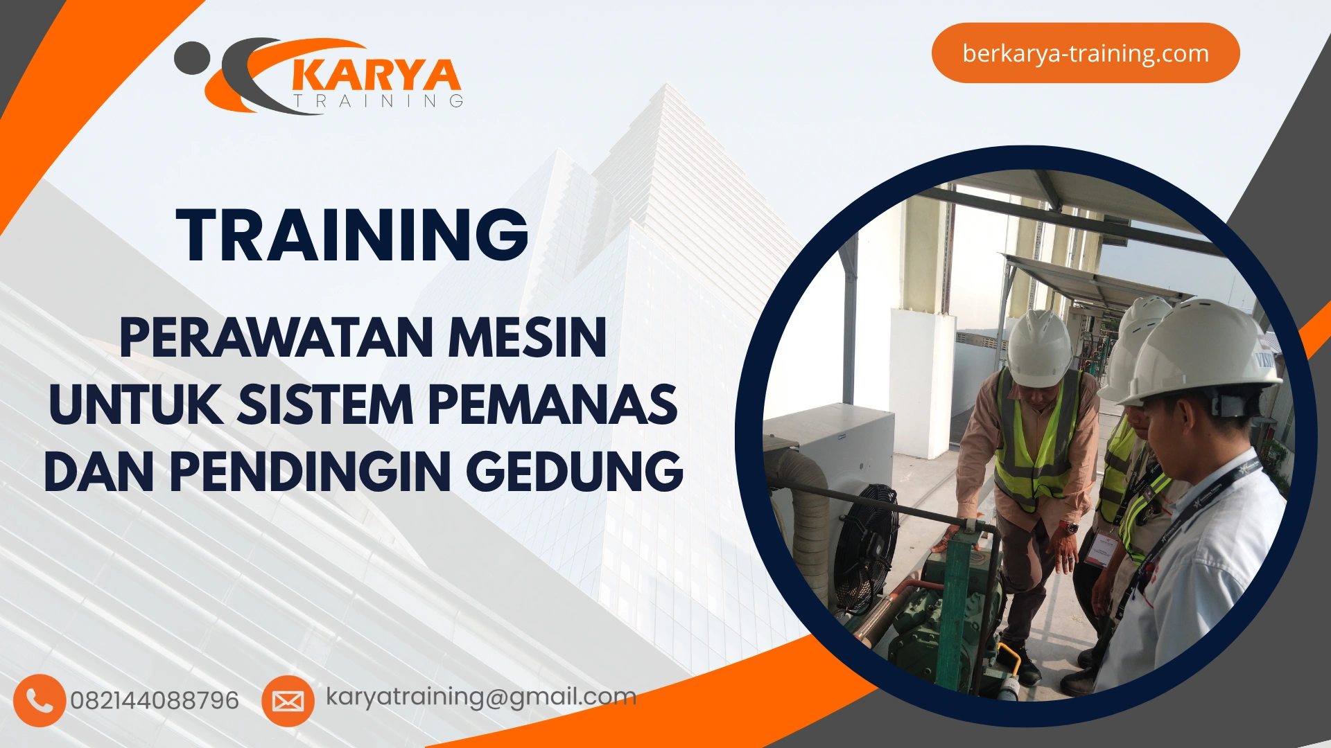 TRAINING PERAWATAN MESIN UNTUK SISTEM PEMANAS DAN PENDINGIN GEDUNG