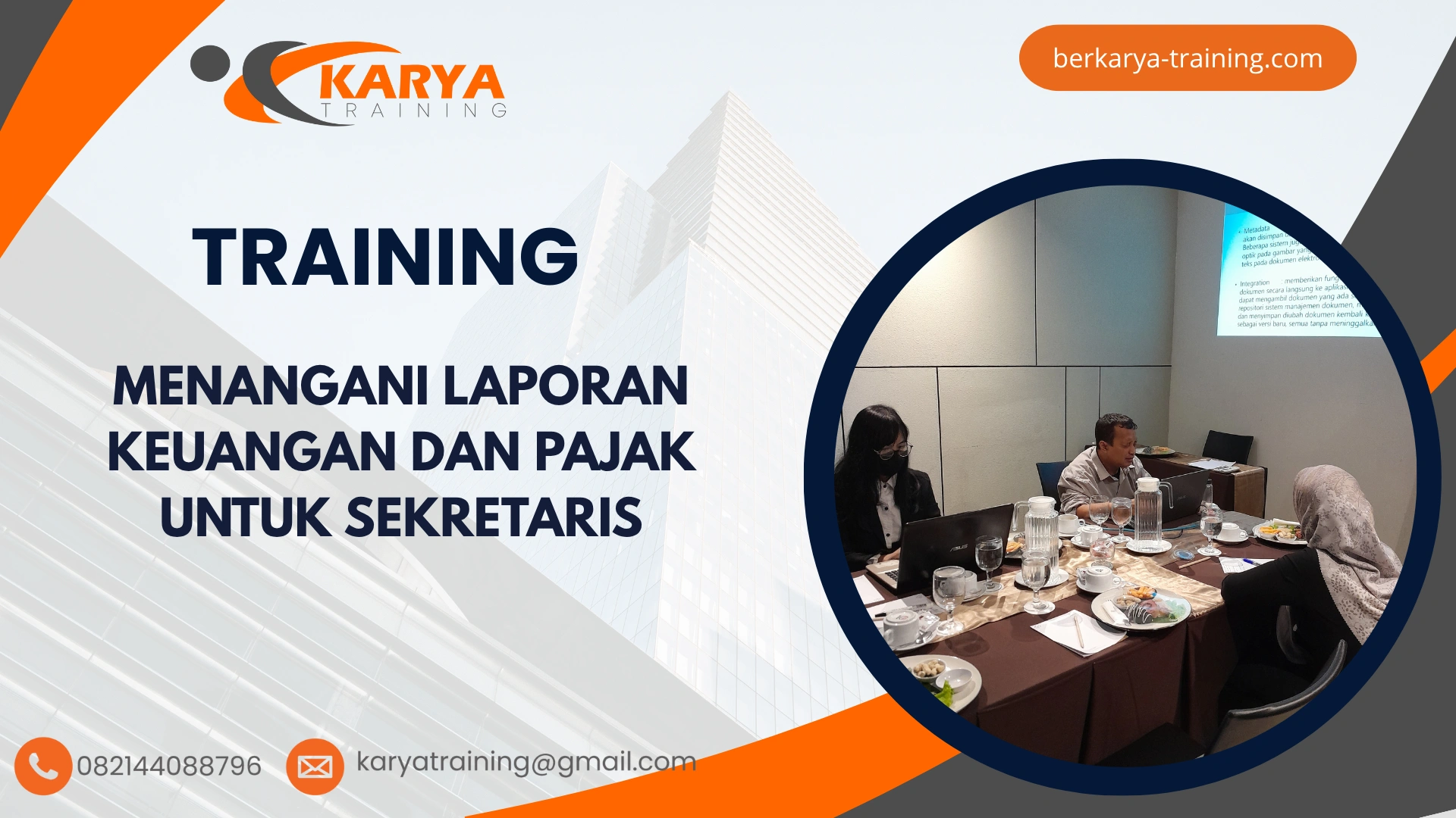 TRAINING MENANGANI LAPORAN KEUANGAN DAN PAJAK UNTUK SEKRETARIS